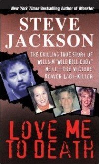 Buy Steve Jackson's book Love Me to Death