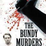 The Bundy Murders by Kevin Sullivan