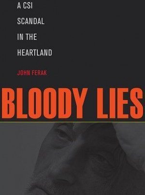 true-crime-john-ferak-bloody lies