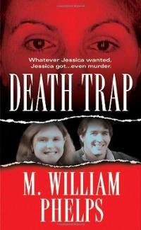 death-trap-m-william-phelps-book-cover-art