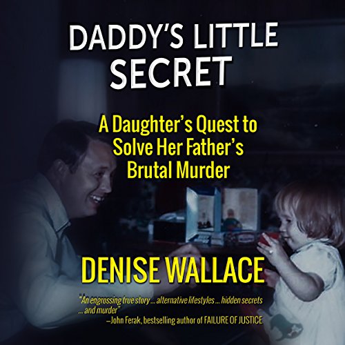 Daddy's Little Secret by Denise Wallace