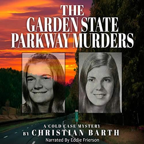 The Garden State Parkway Murders Christian Barth Audiobook Cover