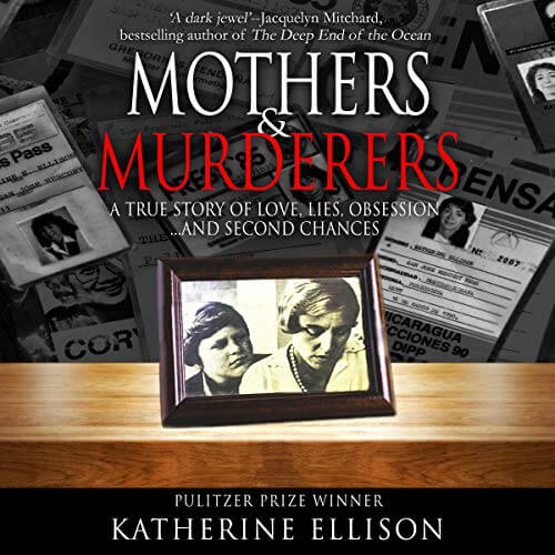 Mothers and Murderers Katherine Ellison Audiobook Cover